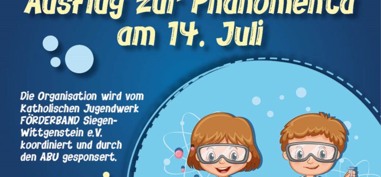 Ferienspiele Burbach – Ausflug zur Phänomenta